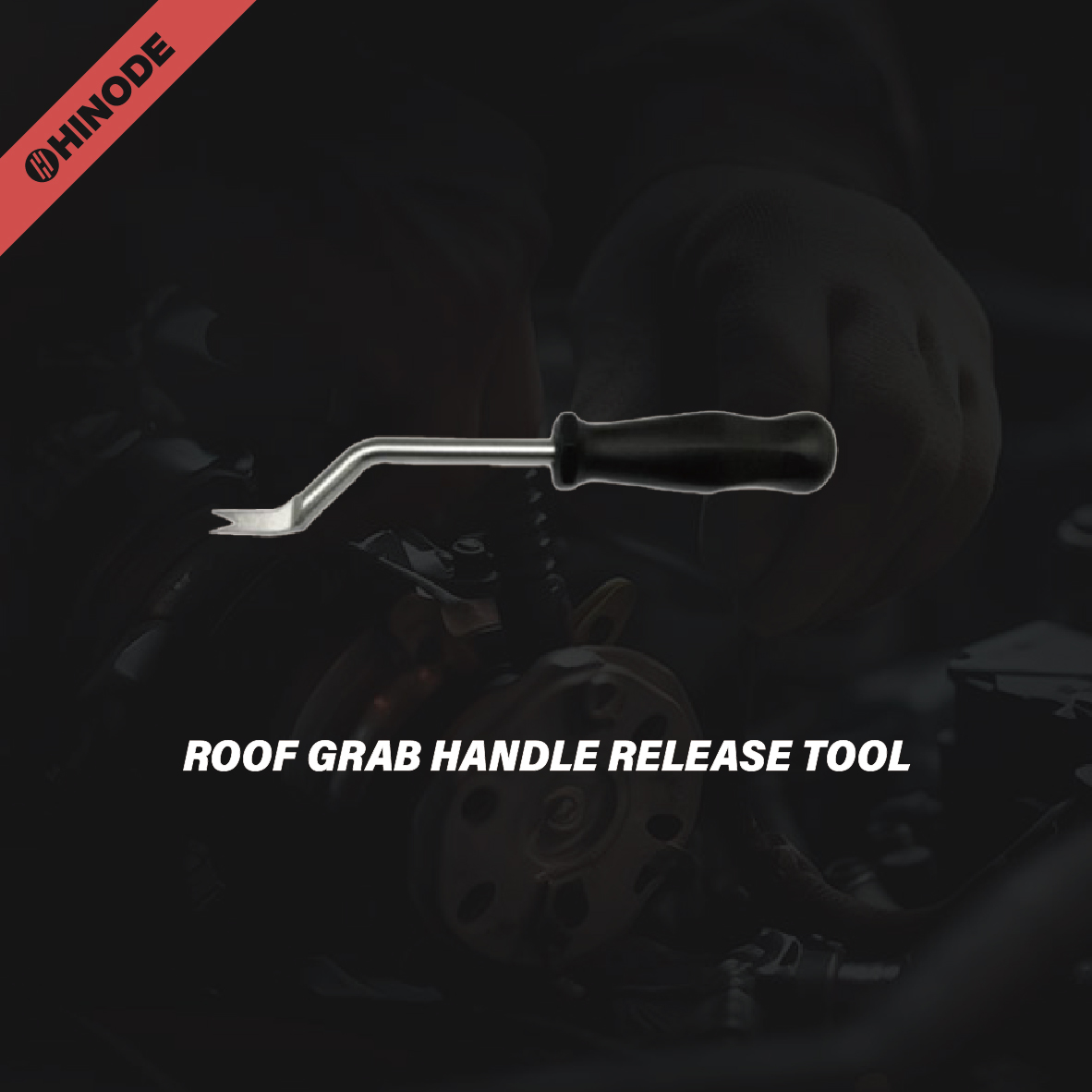 ROOF GRAB HANDLE RELEASE TOOL